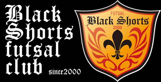 ブラックショーツ フットサルクラブ 公式ウェブサイト